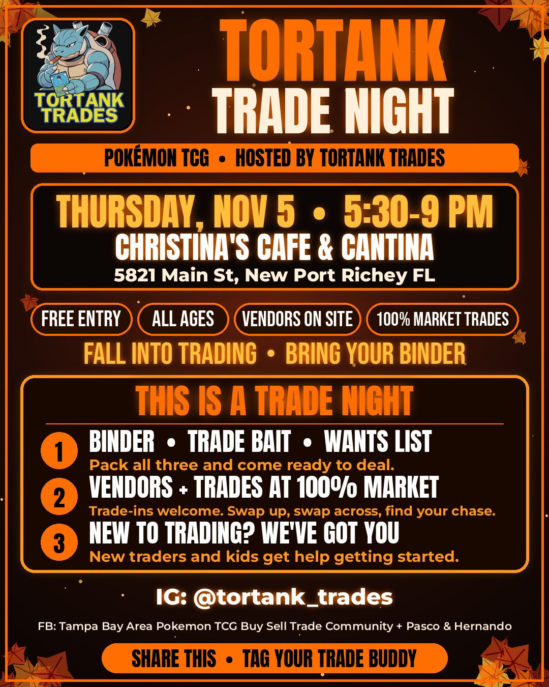 Tortank Trade Night flyer: Thu Nov 5, 5:30–9 PM, Christina's Cafe & Cantina, 5821 Main St, New Port Richey. Free, all ages.